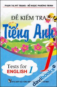 Đề Kiểm Tra Tiếng Anh 1 Test For English 1
