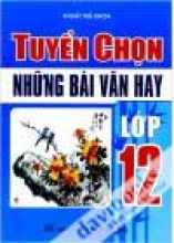 Tuyển Chọn Những Bài Văn Hay Lớp 12