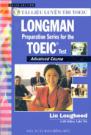 Longman Preparation Series For The TOEIC Test: Advanced Course - Third Edition