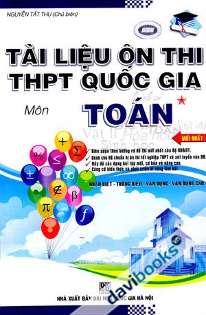 Tài Liệu Ôn Thi THPT Quốc Gia Môn Toán Tập 1