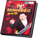 DVD Liveshow Kỷ Niệm 10 Năm Nghệ Thuật Của Nghệ Sĩ Hài Minh Béo - Anh Biết Anh Quá Đẹp Trai (Vol.2 - Hộp 2 Đĩa)