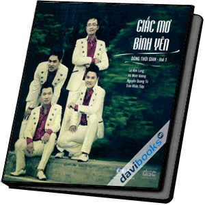 Giấc Mơ Bình Yên Dòng Thời Gian (Vol.1)