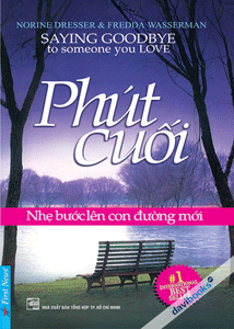 Phút Cuối - Nhẹ Bước Lên Con Đường Mới 