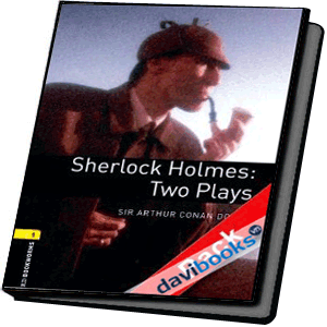 OBW Playscripts 1 Sherlock Holmes Two Plays Playscript AudCD Pack (9780194235150)