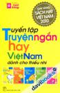 Tuyển Tập Truyện Ngắn Hay Việt Nam Dành Cho Thiếu Nhi