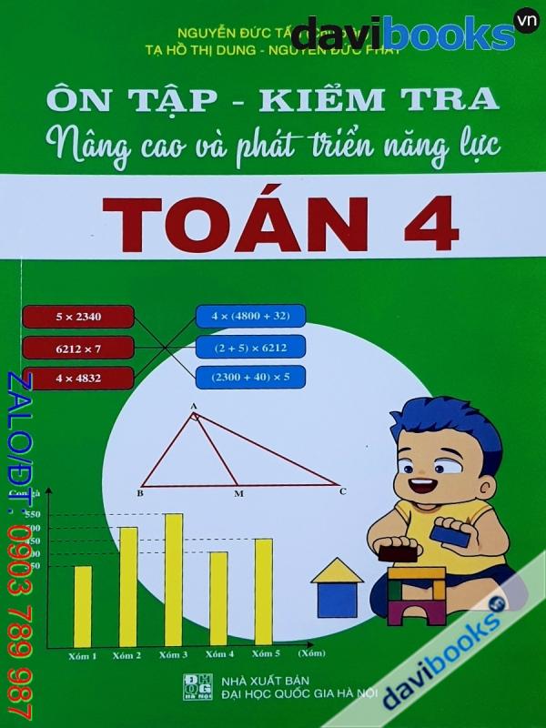 Ôn Tập Kiểm Tra Nâng Cao Và Phát Triển Năng Lực Toán 4 (Bộ SGK Hiện Hành)