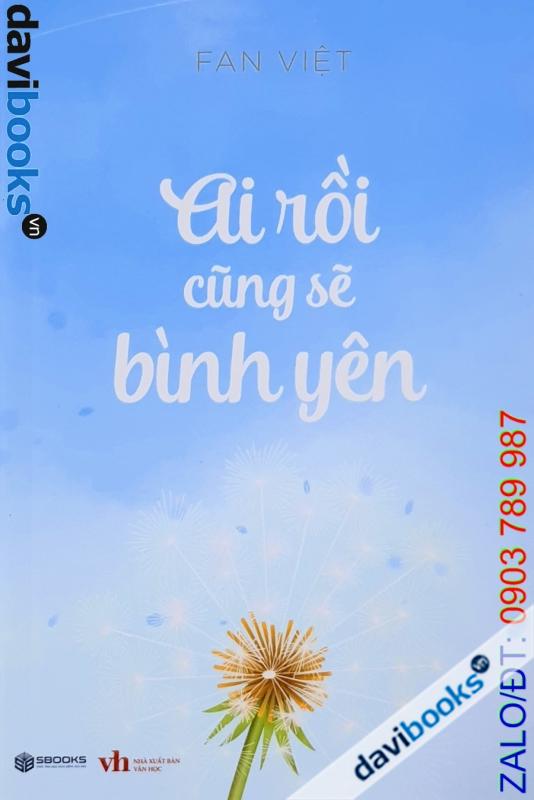 Ai Rồi Cũng Sẽ Bình Yên – Fan Việt