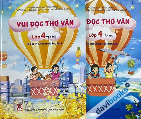 Vui Đọc Thơ Văn Lớp 4 (T1+T2) - Bộ Sách Chân Trời Sáng Tạo