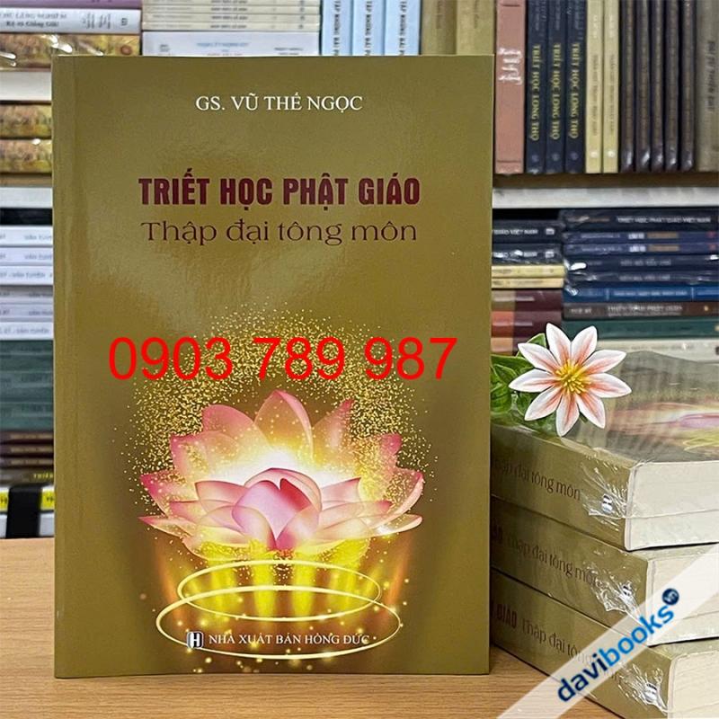 Triết Học Phật giáo: Thập Đại Tông Môn