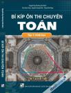 Bí Kíp Ôn Thi Chuyên Toán - Tập 1: Hình Học