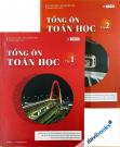 Tổng Ôn Toán Học (Bộ 2 Tập)