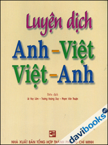 Luyện dịch Anh Việt - Việt Anh