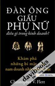 Đàn Ông Giấu Phụ Nữ Điều Gì Trong Kinh Doanh?