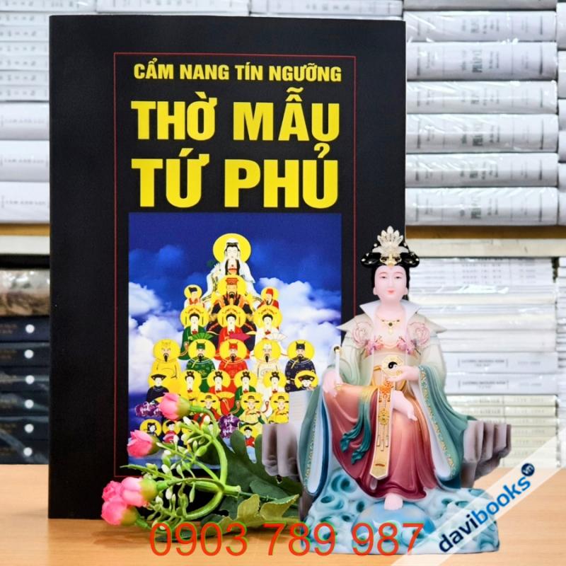 [Đạo Mẫu] Cẩm Nang Tín Ngưỡng Thờ Mẫu Tứ Phủ (R)