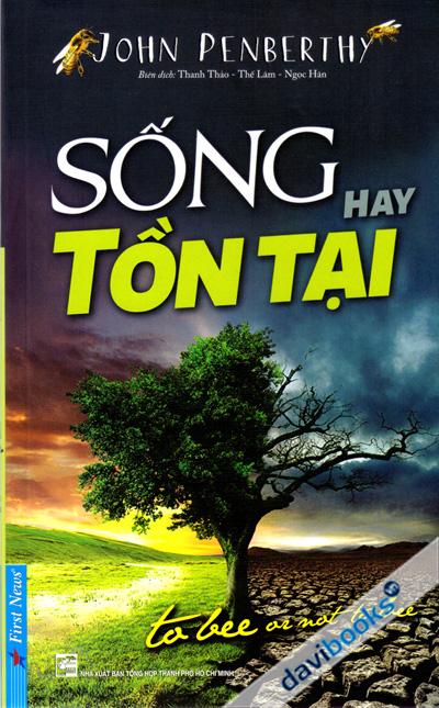 Sống Hay Tồn Tại