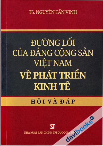 Đường Lối Của Đảng Cộng Sản Việt Nam Về Phát Triển Kinh Tế