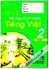 Vở Ô Li Bài Tập Thực Hành Tiếng Việt 2 Quyển 1