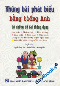 Những Bài Phát Biểu Bằng Tiếng Anh Về Những Đề Tài Thông Dụng