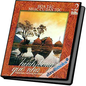 Hình Bóng Quê Nhà Hòa Tấu Nhạc Cụ Dân Tộc (Vol. 2)