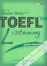 How To Master Skills For The TOEFL IBT Listening Intermediate Kèm CD 