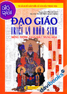 Đạo Giáo - Triết Lý Nhân Sinh - Mộng Tượng Thần Mật Trung Hoa