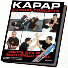 Kapap Combat Concepts Martial Arts of The Isreali Special Forces 