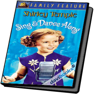Shirley Temple Sing And Dance Along Video Karaoke Tiếng Anh Dành Cho Bé