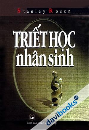 Triết Học Nhân Sinh