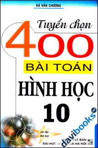 Tuyển Chọn 400 Bài Toán Hình Học Lớp 10 