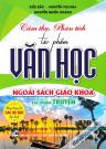 Cảm Thụ Phân Tích Tác Phẩm Văn Học Ngoài Sách Giáo Khoa - Tác Phẩm Truyện (Dùng Chung Cho Các Bộ SGK Hiện Hành) Cảm Thụ Phân Tích Tác Phẩm Văn Học Ngoài Sách Giáo Khoa - Tác Phẩm Truyện (Dùng Chung Cho Các Bộ SGK Hiện Hành)
