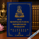 [Kinh Phật] Chú Giải Phật Thuyết Đại Thừa Vô Lượng Thọ Trang Nghiêm Thanh Tịnh Bình Đẳng Giác Kinh