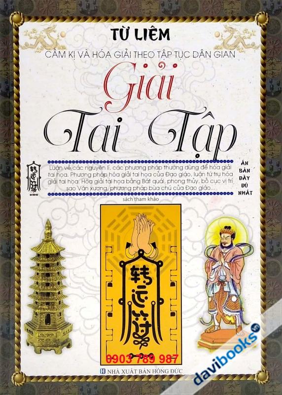 Giải Tai Tập - Cấm Kỵ Và Hóa Giải Theo Tập Tục Dân Gian