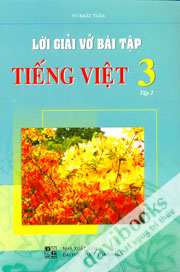 Lời Giải Vở Bài Tập Tiếng Việt 3 (Tập 2)