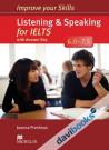 Improve your Skills Listening And Speaking for IELTS 6.0 - 7.5 (with Answer Key)