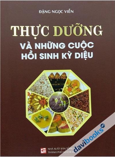 Thực Dưỡng Và Những Cuộc Hồi Sinh Kỳ Diệu