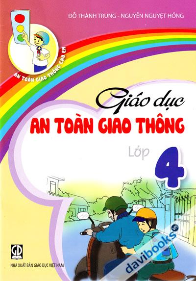 Giáo Dục An Toàn Giao Thông Lớp 4