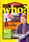 Chuyện Kể Về Danh Nhân Thế Giới Who Louis Braille