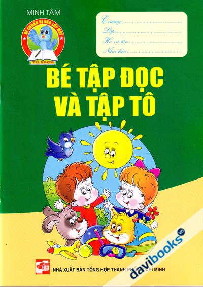 Bé Tập Đọc Và Tập Tô