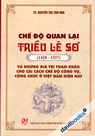 Chế Độ Quan Lại Triều Lê Sơ (1428 – 1527) 