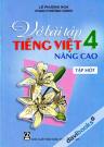 Vở Bài Tập Tiếng Việt 4 Nâng Cao - Tập 1