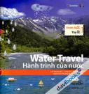 Water Travel - Hành Trình Của Nước (Trình Độ 2 Tập 2)