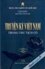 Truyện Ký Việt Nam Trong Thư Tịch Cỗ Tập 1