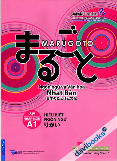 Hiểu Biết Ngôn Ngữ Nhập Môn A1 (Ngôn Ngữ Và Văn Hóa Nhật Bản)