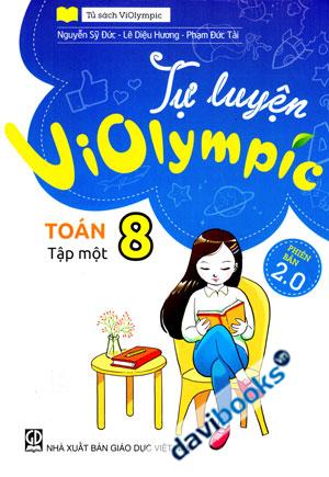 Tự Luyện Violympic Phiên Bản 2.0 Toán 8 Tập 1