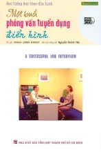 Học Tiếng Anh Theo Đĩa Hình Một Buổi Phỏng Vấn Tuyển Dụng Điển Hình - Kèm CD