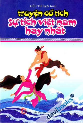 Truyện Cổ Tích Sự Tích Việt Nam Hay Nhất