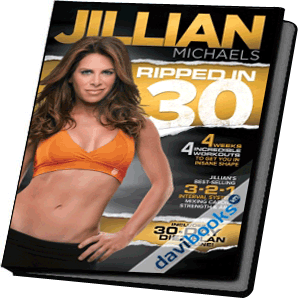Jillian Michaels - Ripped In 30