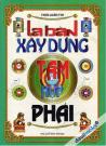 La Bàn Xây Dựng Tam Hợp Phái