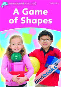 Dolphins Starter: A Game Of Shapes (9780194400800)