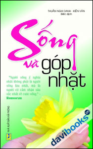 Sống Và Góp Nhặt